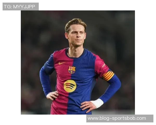 巴萨欲提前续约弗里克至2028年并计划引进小蜘蛛助力球队发展 巴萨欲提前续约弗里克至2028年并计划引进小蜘蛛助力球队发展